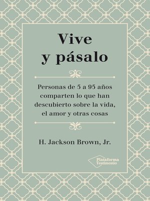 cover image of Vive y pásalo